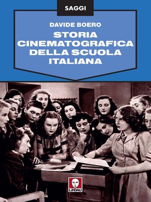 cover image of Storia cinematografica della scuola italiana